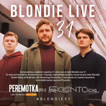 Peremotka + Friolento: Ciclo Blondie Live 31