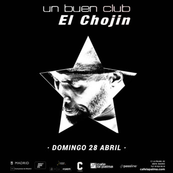EL CHOJIN presenta UN BUEN CLUB [ Domingo 28 Abril 2024 ]