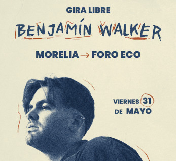 Benjamín Walker Gira Libre en Morelia