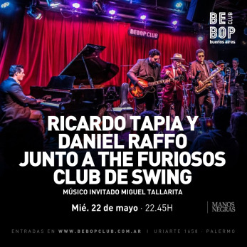 Ricardo Tapia y Daniel Raffo junto a The Furiosos Club de Swing 22/05/2024