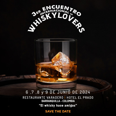 Encuentro Internacional de Whiskylovers (Tercera Edición)