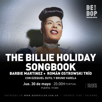 The Billie Holiday Songbook | Barbie Martinez + Román Ostrowski Trio 30/05/2024
