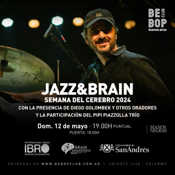Jazz & Brain |  Semana del Cerebro 2024 | Diego Golombek y otros oradores | Pipi Piazzolla Trio