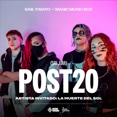 POST 20 (San Juan)  + La Muerte del Sol— Magic Music Box
