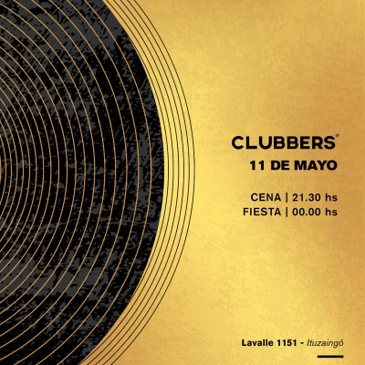 CLUBBERS @ 11 DE MAYO