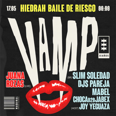 HIEDRAH BAILE DE RIESGO |  VIERNES 17 DE MAYO | C/ DJS PAREJA, SLIM SOLEDAD, JUANA ROZAS Y +