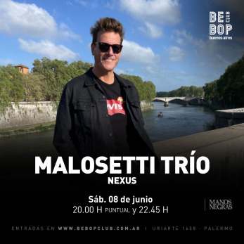 Malosetti Trío | Nexus 08/06/2024
