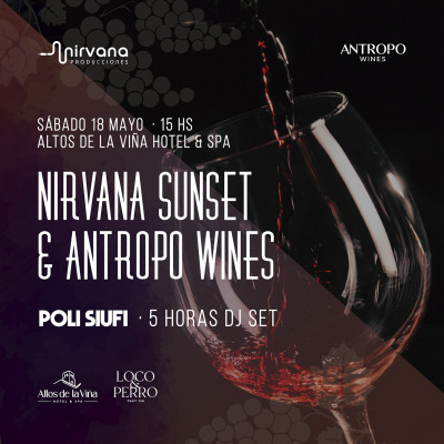 Nirvana Sunsets & Antropo Wines ★ POLI SIUFI (5hs Set) ★ 18.05.24