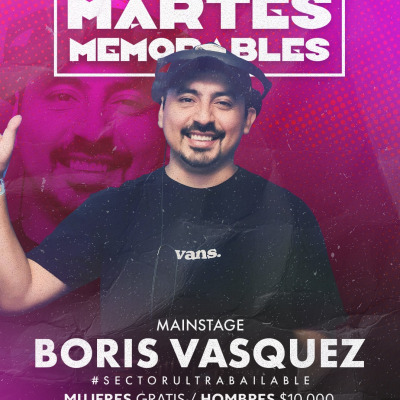 MARTES MEMORABLES - 28 DE MAYO / CLUB ONE / PISTA ULTRABAILABLE - BORIS VASQUEZ +19
