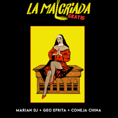 LA MALCRIADA