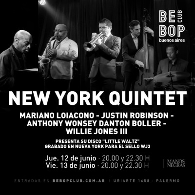 New York Quintet | M.Loiacono - J.Robinson - A.Wonsey - D.:Boller - W.Jones III   13/06/2025 22.30h