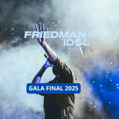 GALA FINAL - FRIEDMAN IDOL 2025