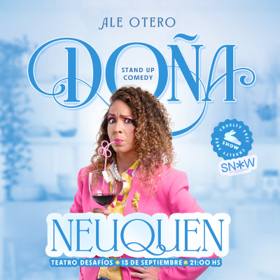 Ale Otero presenta: Doña Stand-Up Comedy En Neuquén