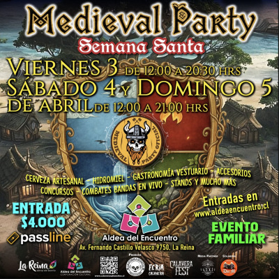 MEDIEVAL PARTY ABRIL 2026 - SEMANA SANTA - ALDEA DEL ENCUENTRO