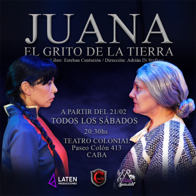 JUANA, EL GRITO DE LA TIERRA