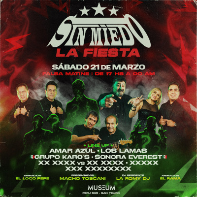 Sin Miedo - La Fiesta - Falsa Matine - Sabado 21.03