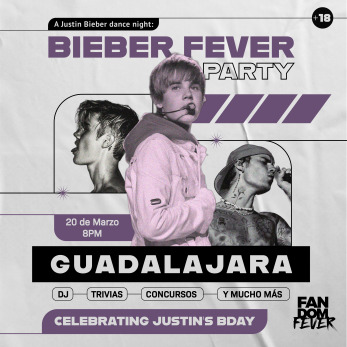 BIEBER FEVER (Guadalajara)