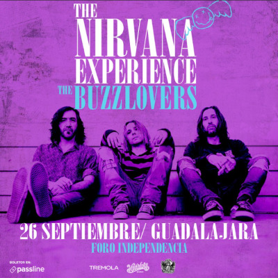The Buzz Lovers - The Nirvana Experience GDL - Foro Independencia