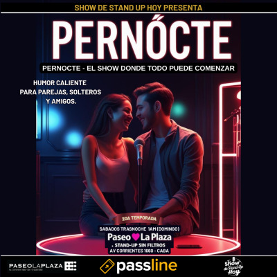 PERNOCTE - SHOW DE STAND UP