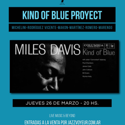 Kind of Blue Proyect- Blackie Nights - Jazz Voyeur Club