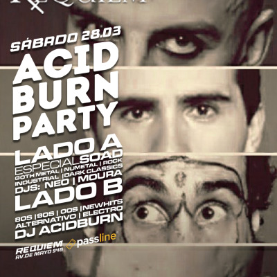 Sabado 28 / AcidburnParty Especial SOAD