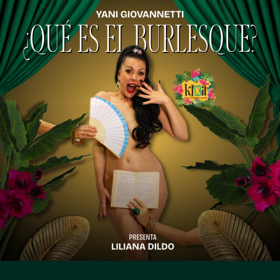 ¿Qué es el Burlesque?