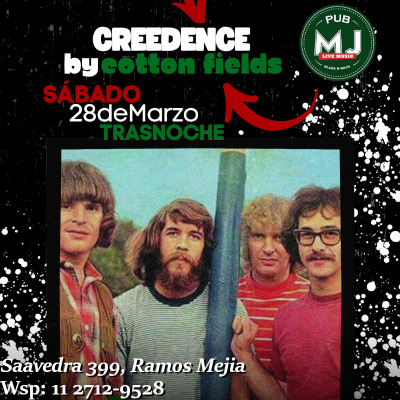 COTTON FIELDS - TRIBUTO A CREEDENCE REVIVAL - EN MR JONES PUB