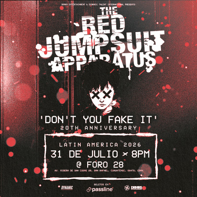 THE RED JUMPSUIT APPARATUS - Don\t you Fake It 20th anniversary