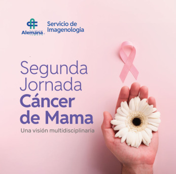 Segunda Jornada Cáncer de Mama: Una Visión Multidisciplinaria