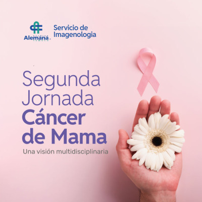 Segunda Jornada Cáncer de Mama: Una Visión Multidisciplinaria