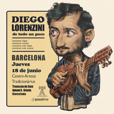 Diego Lorenzini: Gira De todo un poco en Barcelona