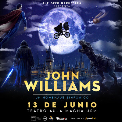 JOHN WILLIAMS Un Homenaje Sinfónico - TEATRO AULA MAGNA USM VALPARAÍSO