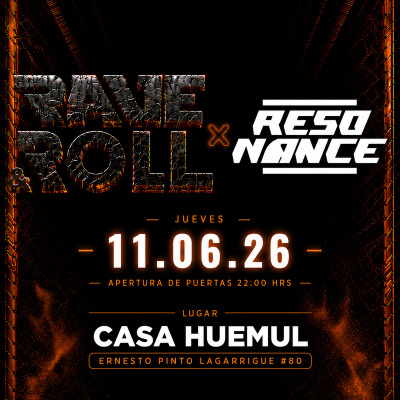 RAVE AND ROLL X RESONANCE