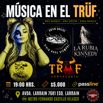 Quien quiere Vivir para siempre + La rubia de Kennedy en TRUF BAR