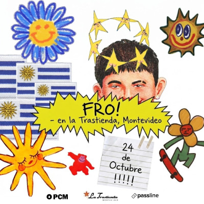 FRO! en Montevideo por primera vez con show propio