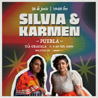Silvia & Karmen en concierto | Puebla
