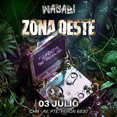 03.07 WASABI FEST en ZONA OESTE