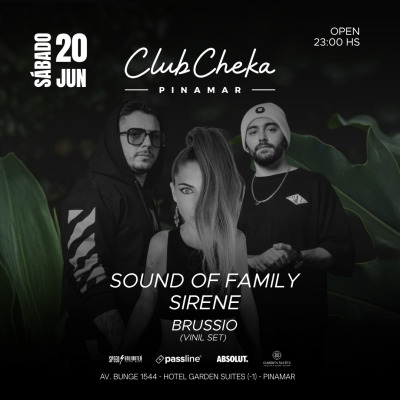 SOUND OF FAMILY + SIRENE + BRUSSIO - Pinamar