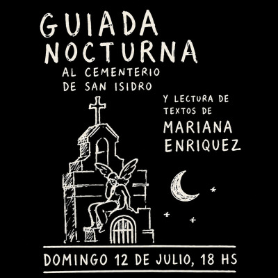 Guiada nocturna y lecturas de Mariana Enriquez