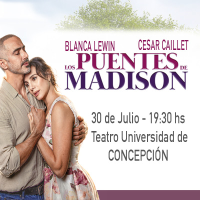 Los Puentes de Madison,  Concepción