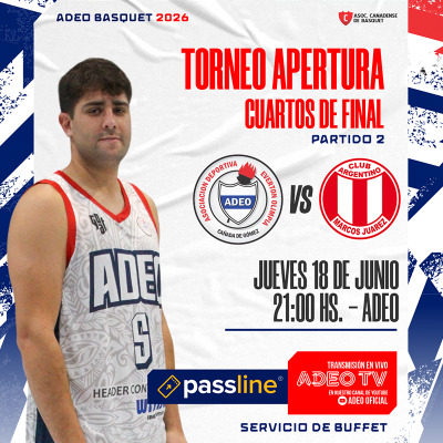 ADEO vs Argentino MJ | Cuartos de Final - Partido 2  - Torneo Apertura ACB 2026