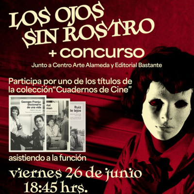Los Ojos Sin Rostro | Centro Arte Alameda