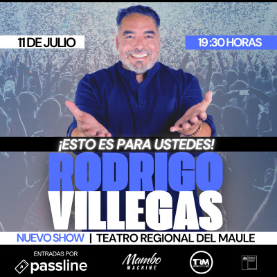 Rodrigo Villegas ¡Esto es para Ustedes!
