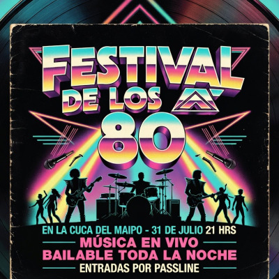 Festival de los ‘80 en la cuca del maipo