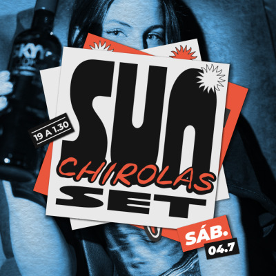 CHIROLAS SUNSET | SABADO 04-07 | DIEGO MARTINEZ