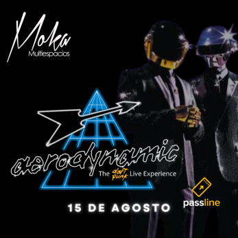 MOKA CLUB presenta AERODYNAMIC Tributo a DAFT PUNK