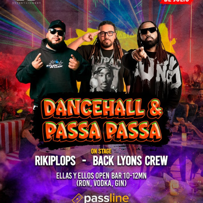 DANCEHALL & PASSA PASSA SABADO 11 DE JULIO