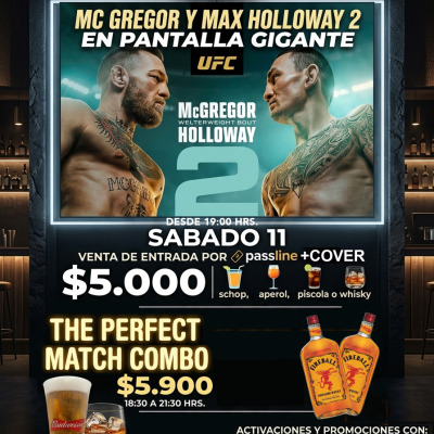 MCGREGOR Y MAX HOLLOWAY, LA UFC SE VIVE EN PANTALLA GIGANTE
