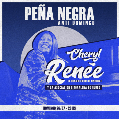 PEÑA NEGRA INTERNACIONAL CON CHERYL RENÉE & AL BLUES