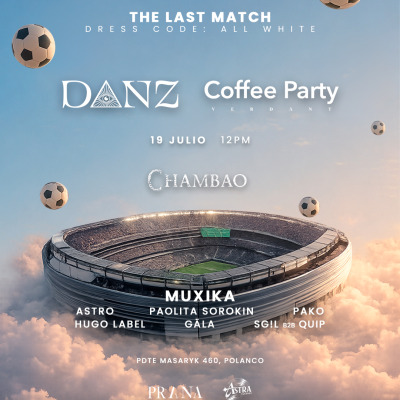 DANZ x COFFEE PARTY - 19 JULIO